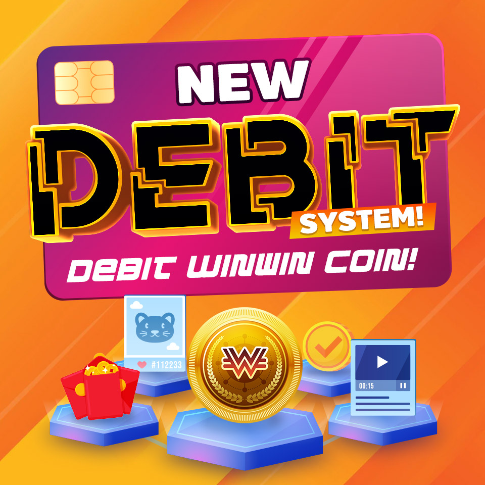 NEW DEBIT SYSTEM! Debit Winwin Coin!